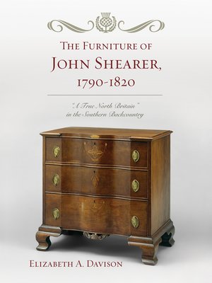 cover image of The Furniture of John Shearer, 1790-1820